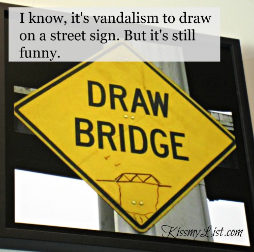 draw bridge sign