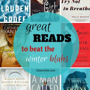 February book reviews - these reads will help you beat the winter blahs!