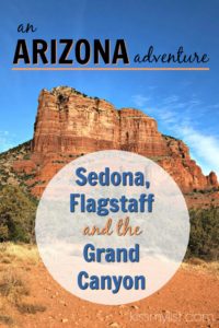 An Arizona adventure: Sedona, Flagstaff and the Grand Canyon - Kiss my List